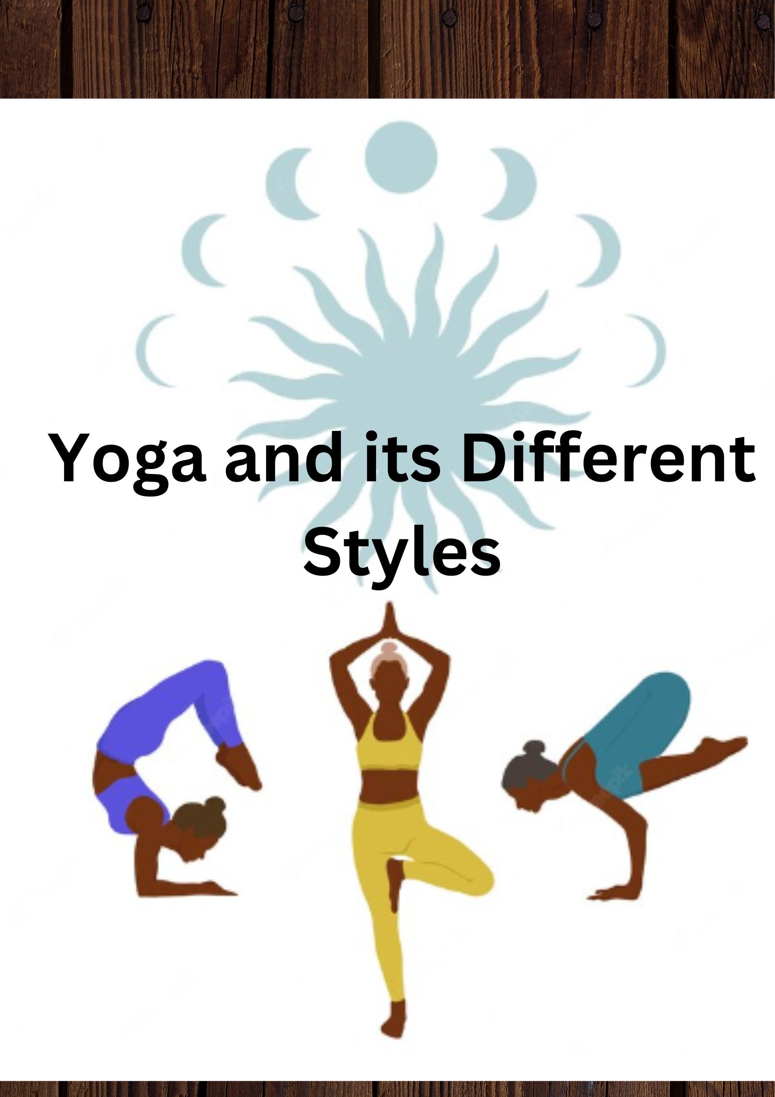yoga and its different styles